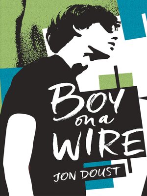 cover image of Boy on a Wire
